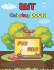 Ant Coloring Book For Kids