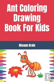 Ant Coloring Drawing Book For Kids