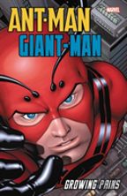Ant-Man/Giant-Man: Growing Pains