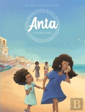 Anta Tome 1 : Les Voix De L'Océan