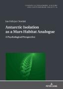Antarctic Isolation As A Mars Habitat Analogue
