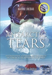 Antarctic Tears (Large Print)