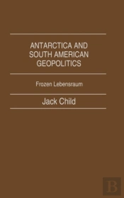 Antarctica And South American Geopolitics