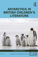Antarctica In British Childrenâ€™S Literature