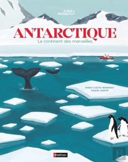 Bertrand.pt - Antarctique ; Le Continent Des Merveilles