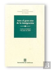 Ante El Gran Reto De La Inmigracion