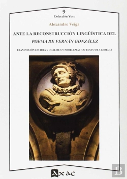 Bertrand.pt - Ante La Reconstrucción Lingüística Del Poema De Fernán González