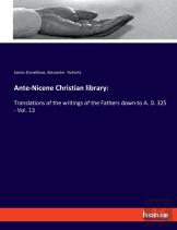 Ante-Nicene Christian Library
