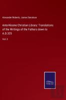 Ante-Nicene Christian Library