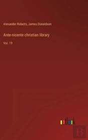 Ante-Nicente Christian Library