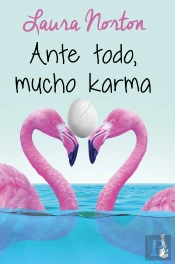 Ante Todo, Mucho Karma