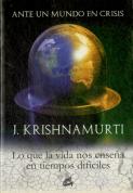 Ante Un Mundo En Crisis