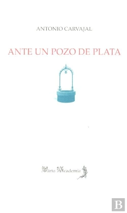 Bertrand.pt - Ante Un Pozo De Plata