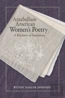 Antebellum American Women'S Poetry