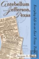 Antebellum Jefferson, Texas