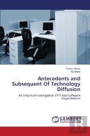 Antecedents And Subsequent Of Technology Diffusion