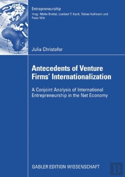 Bertrand.pt - Antecedents Of Venture Firms' Internationalization