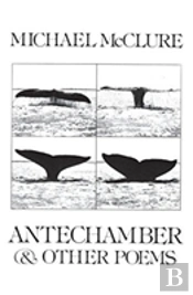 Antechamber And Other Poems