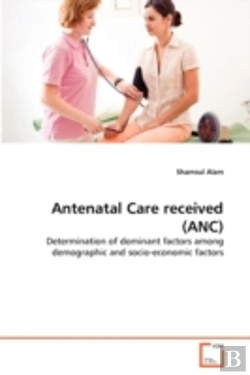 Bertrand.pt - Antenatal Care Received (Anc)