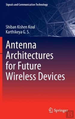 Bertrand.pt - Antenna Architectures For Future Wireless Devices