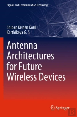Bertrand.pt - Antenna Architectures For Future Wireless Devices