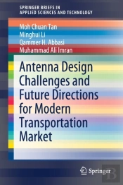 Antenna Design Challenges And Future Directions For Modern Transportation Market