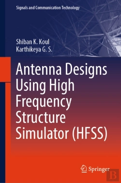 Bertrand.pt - Antenna Designs Using High Frequency Structure Simulator (Hfss)