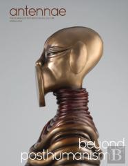 Antennae #57 Beyond Posthumanism