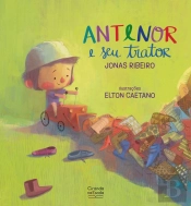 Antenor E Seu Trator