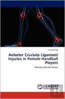 Anterior Cruciate Ligament Injuries In Female Handball Players