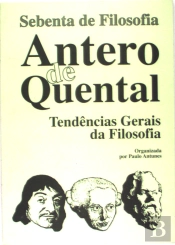 Antero de Quental - Tendências Gerais da Filosofia na Segunda Metade do Seculo XIX