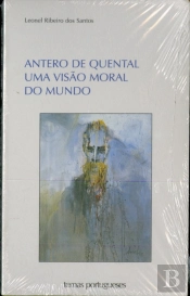 Antero de Quental, Uma Visão Moral do Mundo