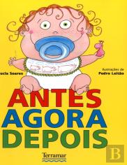 Antes, Agora, Depois