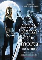 Antes Bruxa Que Morta