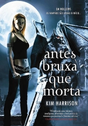 Antes Bruxa Que Morta