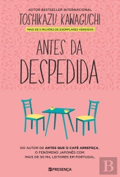 Antes da Despedida