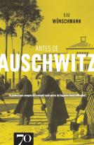 Antes de Auschwitz
