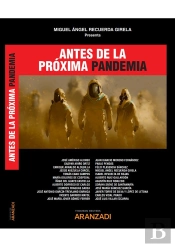 Antes De La Próxima Pandemia (Papel + E-Book)
