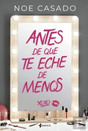 Antes De Que Te Eche De Menos