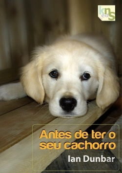 Bertrand.pt - Antes de ter o seu Cachorro