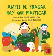 Antes De Tragar Hay Que Masticar