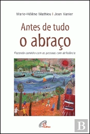 Antes de tudo o Abraço