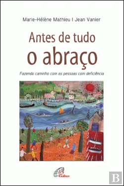 Bertrand.pt - Antes de tudo o Abraço