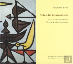 Bertrand.pt - Antes Del Informalismo. Arte Español 1940-1958