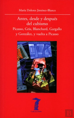 Bertrand.pt - Antes, Desde Y Después Del Cubismo