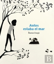 Antes Estaba El Mar