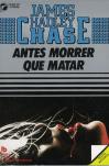 Antes Morrer que Matar