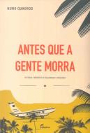 Antes que a Gente Morra