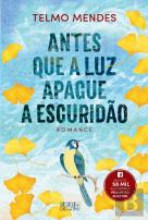 Antes que a Luz Apague a Escuridão