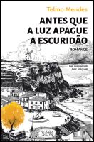 Antes que a Luz Apague a Escuridão